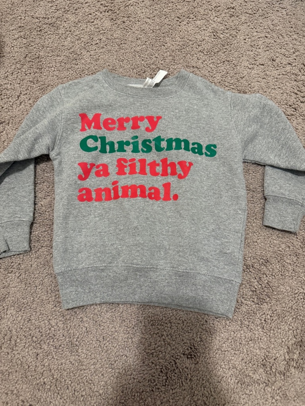 Merry Christmas ya filthy animal toddler sweatshirt